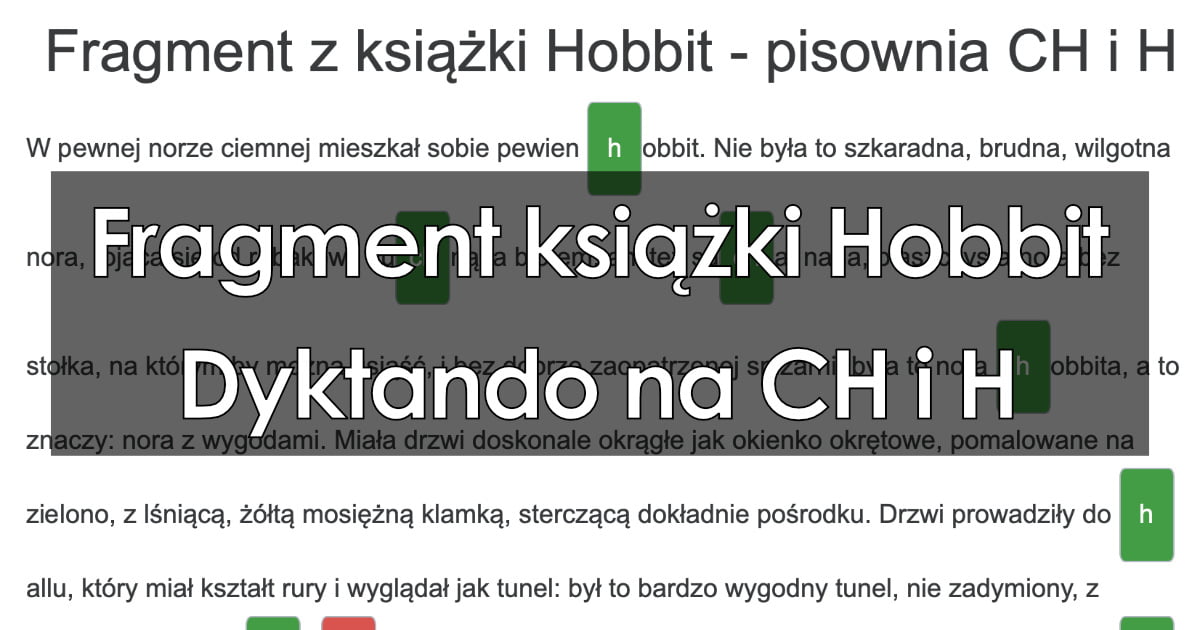 Dyktando Fragment z książki Hobbit na pisownię CH i H dla klas 3 4 5