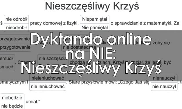 Dyktanda Online Dla Klasy 8 Pobierz Tekst W PDF Do Druku