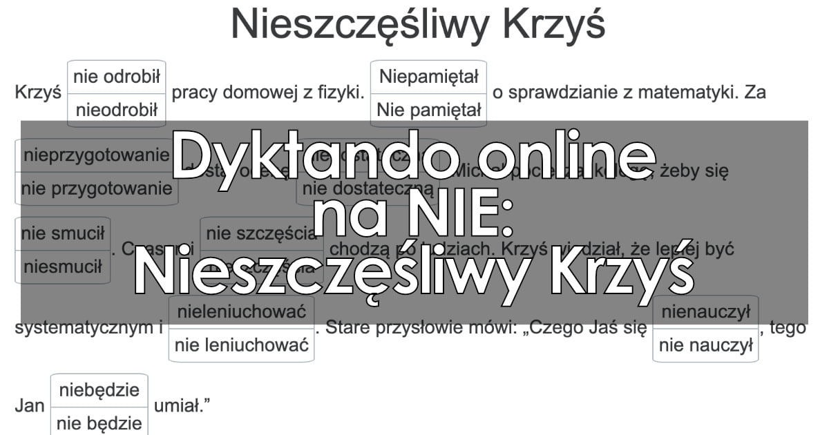 Dyktanda Online Do Pobrania I Ods Uchu Pisownia Nie Z Cz Ciami Mowy