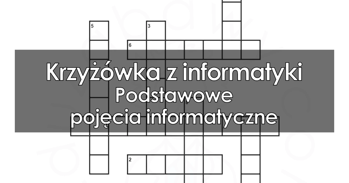 Krzy Wka Z Informatyki Podstawowe Poj Cia Informatyczne Pdf Do Druku