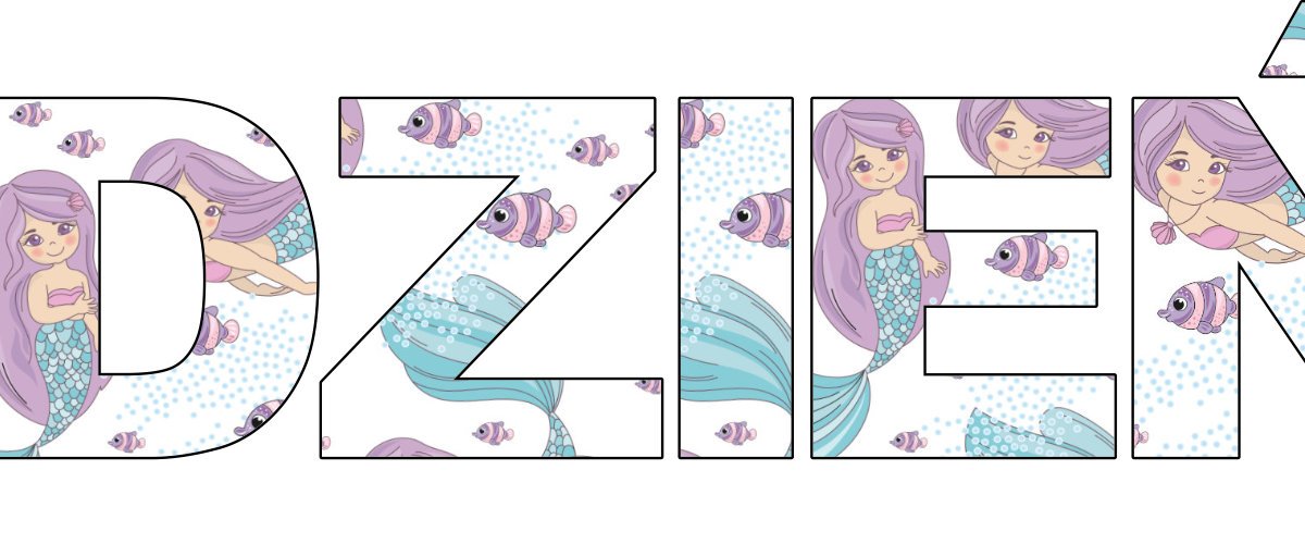 Napis do druku: Dzień Dziewczynek w syrenki