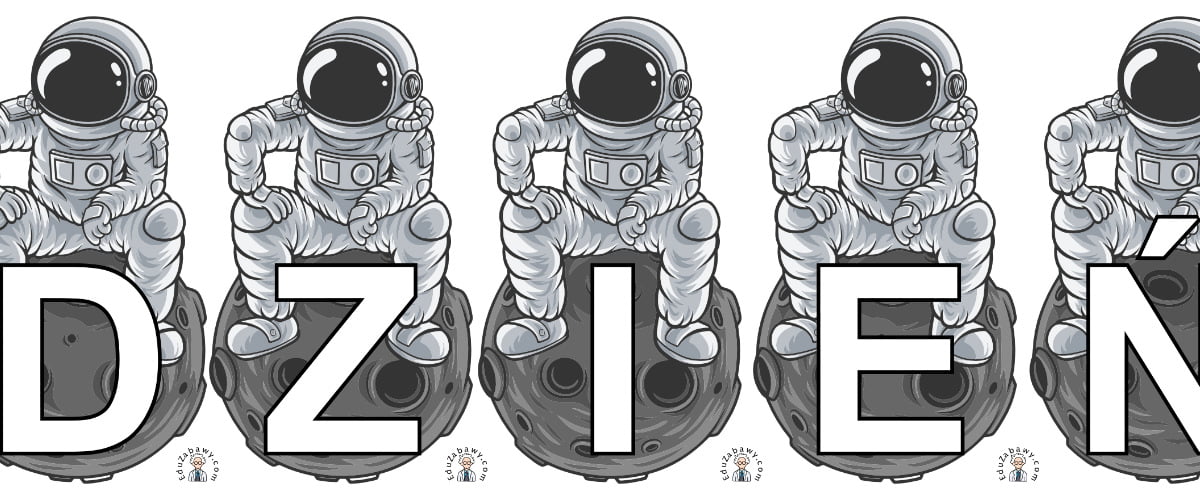 Napis do druku: Dzień Kosmosu – Astronauta