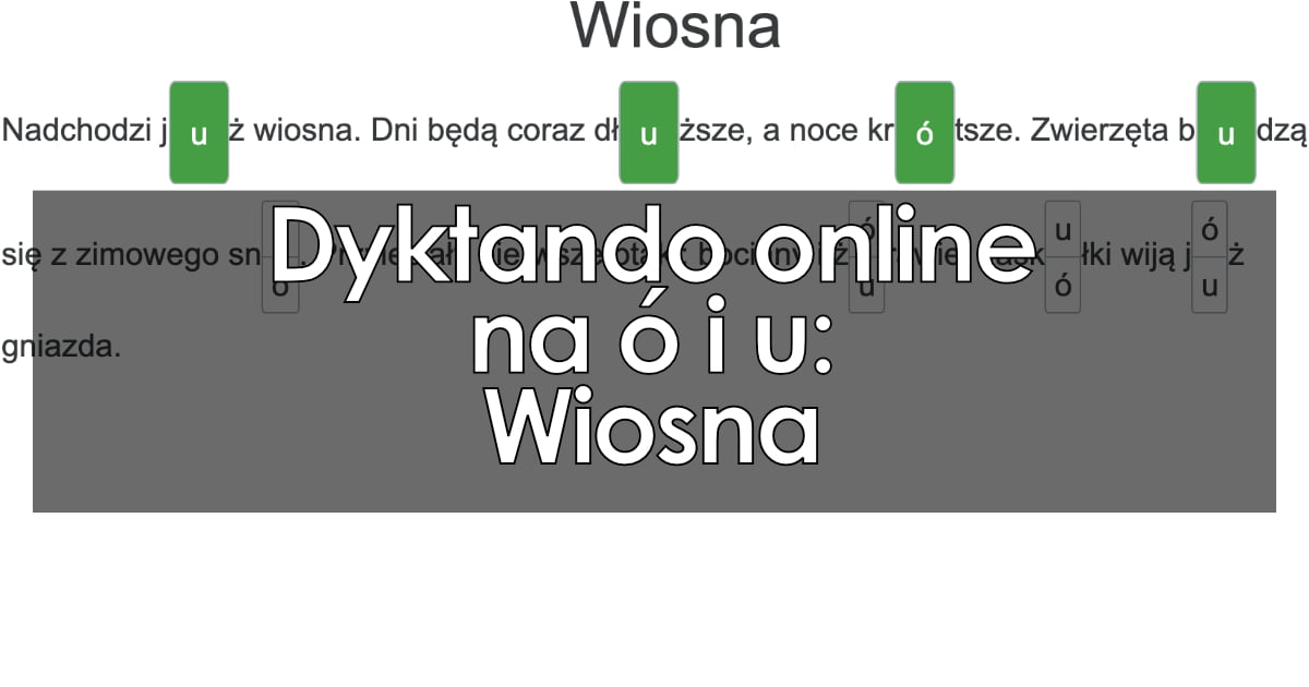 Dyktando: Wiosna (pisownia ó i u)