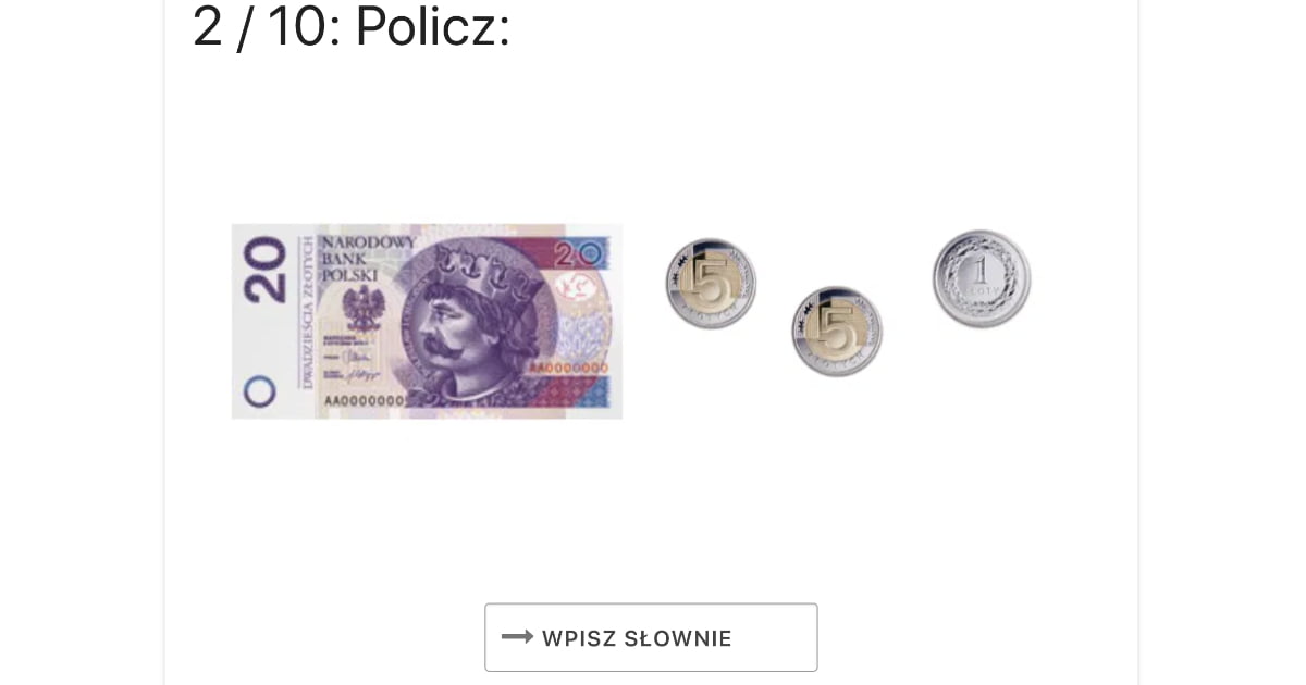 Quiz: Liczenie pieniędzy (wpisz wynik słownie)