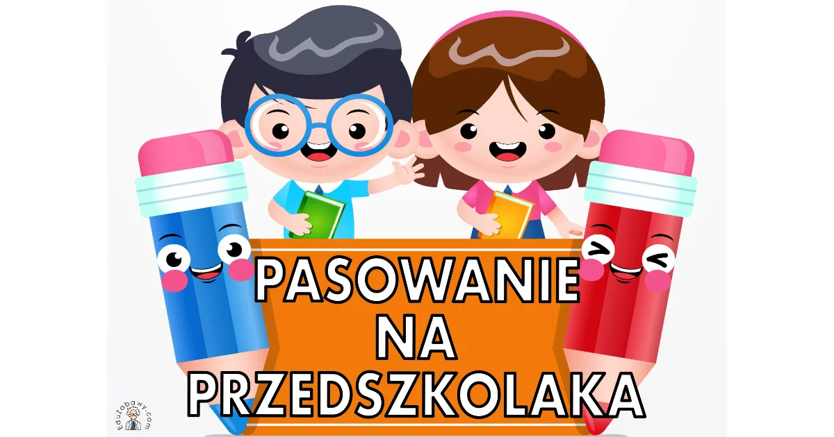 Plakat A4 i XXL do druku: „Pasowanie na przedszkolaka” z dziećmi