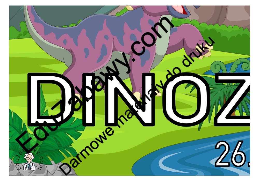 Plakat do druku: na Dzień Dinozaura A4 i XXL 3