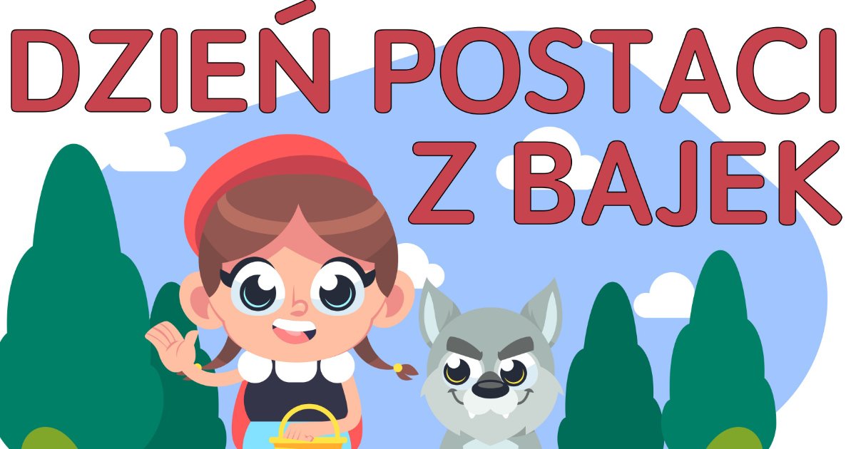 Plakat do druku: na Dzień Postaci z Bajek A4 i XXL 2