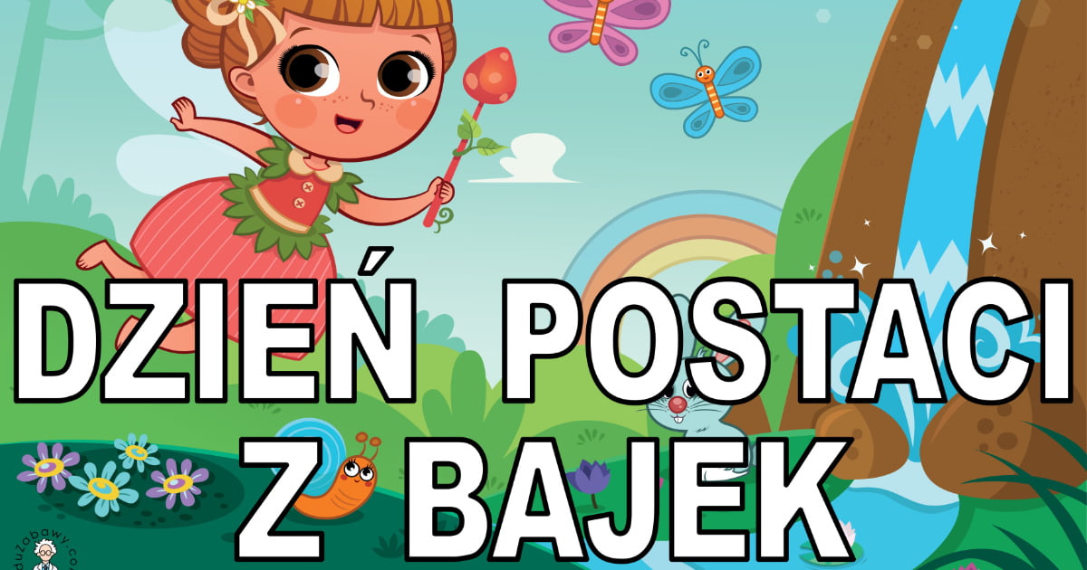 Plakat do druku: na Dzień Postaci z Bajek A4 i XXL 4