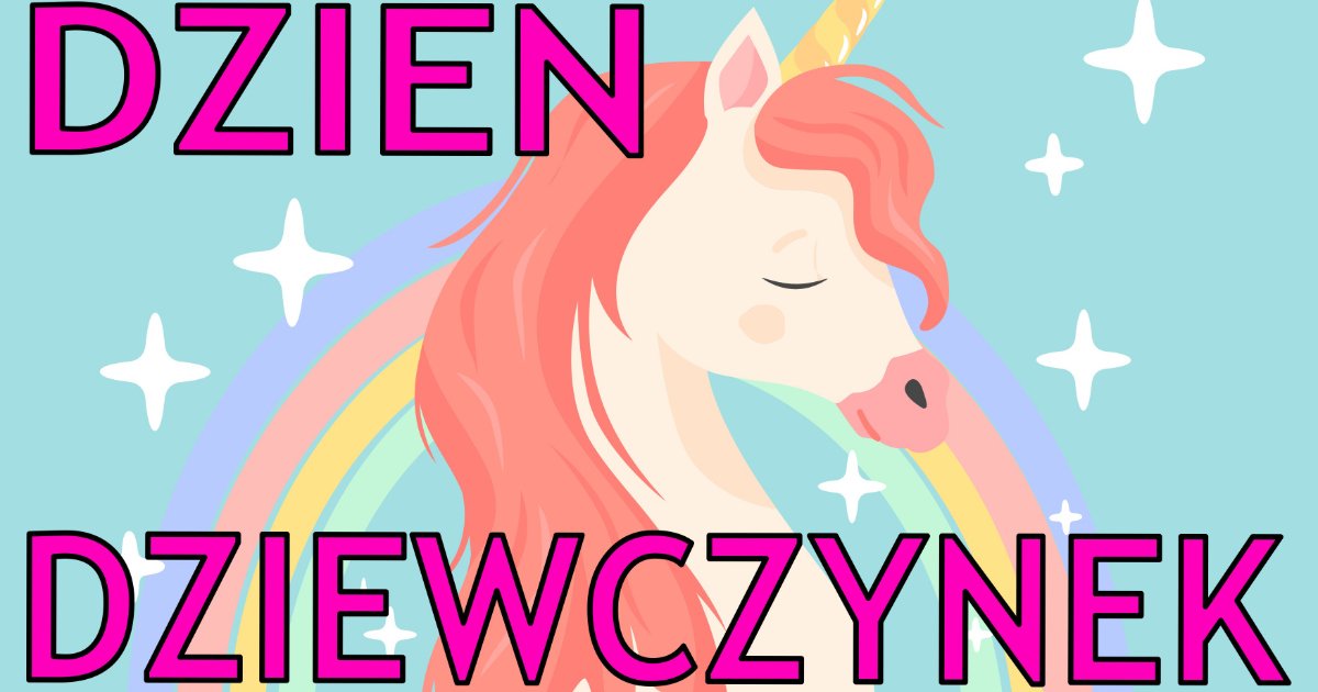 Plakat do druku na Dzień Dziewczynek A4 i XXL: Z jednorożcem