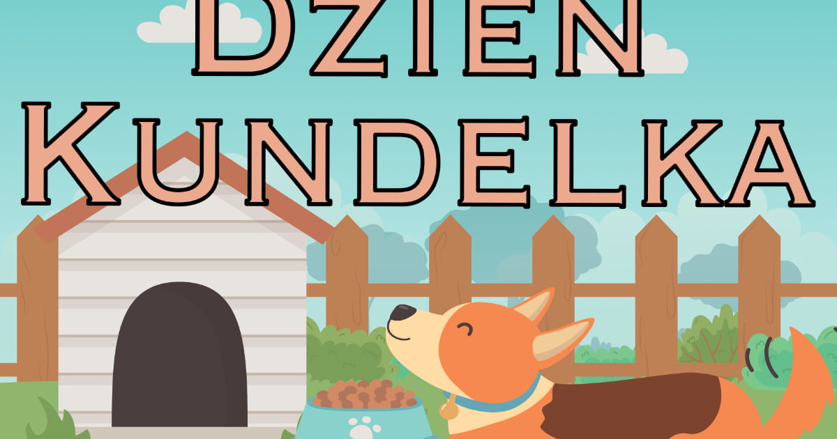 Plakat do druku: na Dzień Kundelka A4 i XXL: Z psią budą