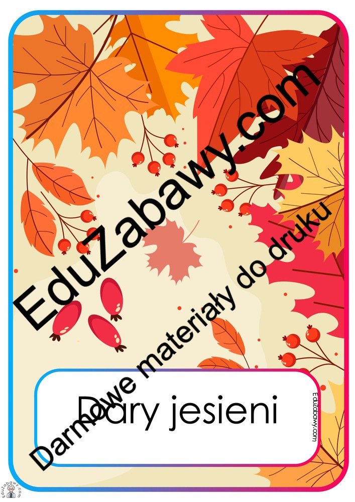 Plansze dydaktyczne: Dary jesieni Jesień Plansze dydaktyczne Plansze edukacyjne (Jesień) 