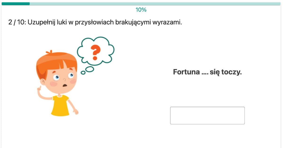 Quiz: Przysłowia – uzupełnij