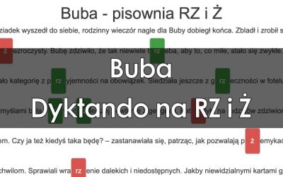 Dyktando: Buba – pisownia RZ i Ż