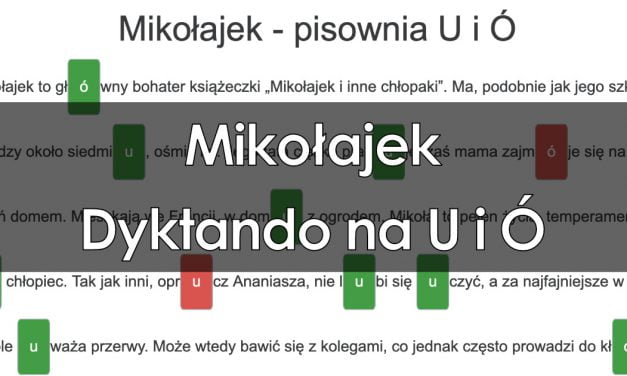 Dyktando: Mikołajek – pisownia U i Ó