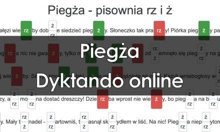 Dyktando: Piegża – pisownia RZ i Ż