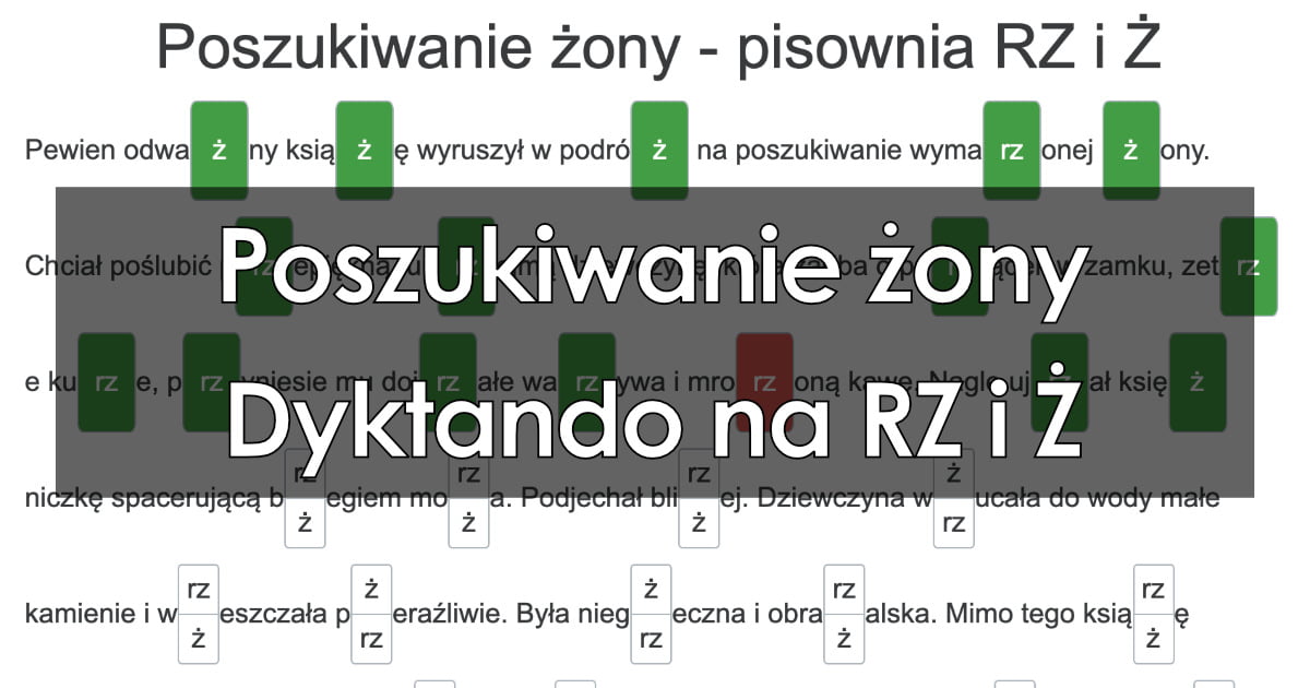 Dyktando: Poszukiwanie żony – pisownia RZ i Ż