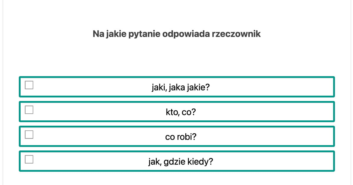 Quiz: Rzeczownik – test podsumowujący – klasa 4
