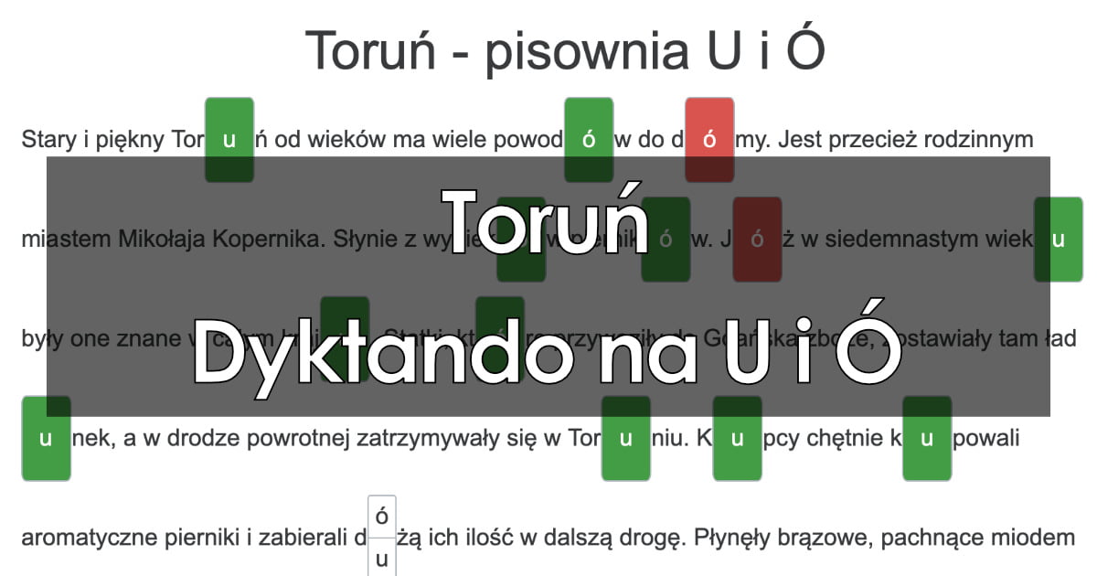 Dyktando: Toruń – pisownia U i Ó