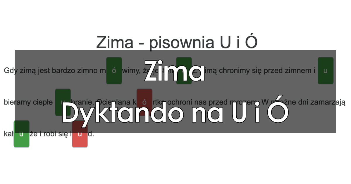 Dyktando: Zima – pisownia U i Ó (krótkie dyktando)