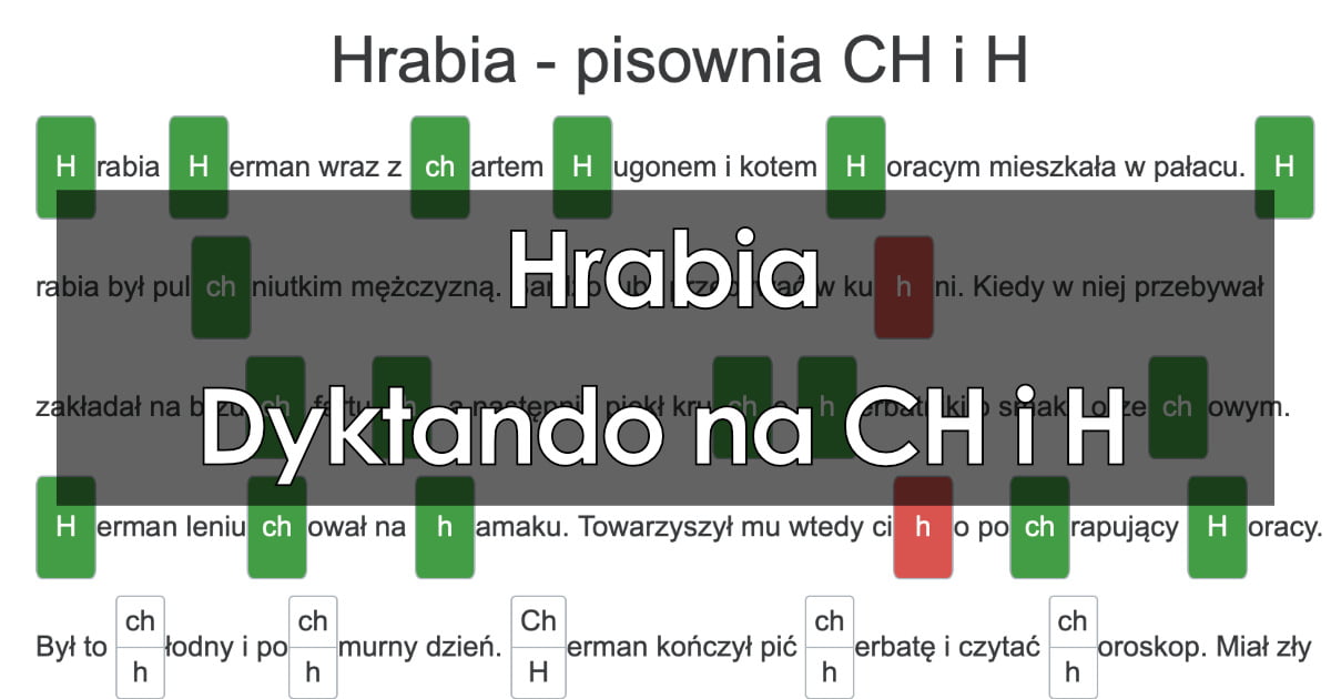 Dyktando: Hrabia – pisownia CH i H