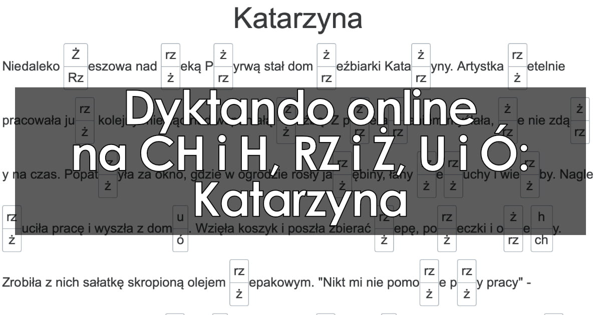 Dyktando: Katarzyna – pisownia mieszana