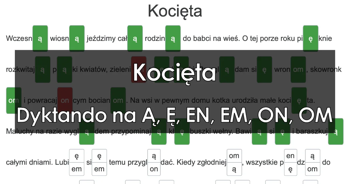 Dyktando: Kocięta – pisownia końcówek Ą, Ę, EN, EM, ON, OM