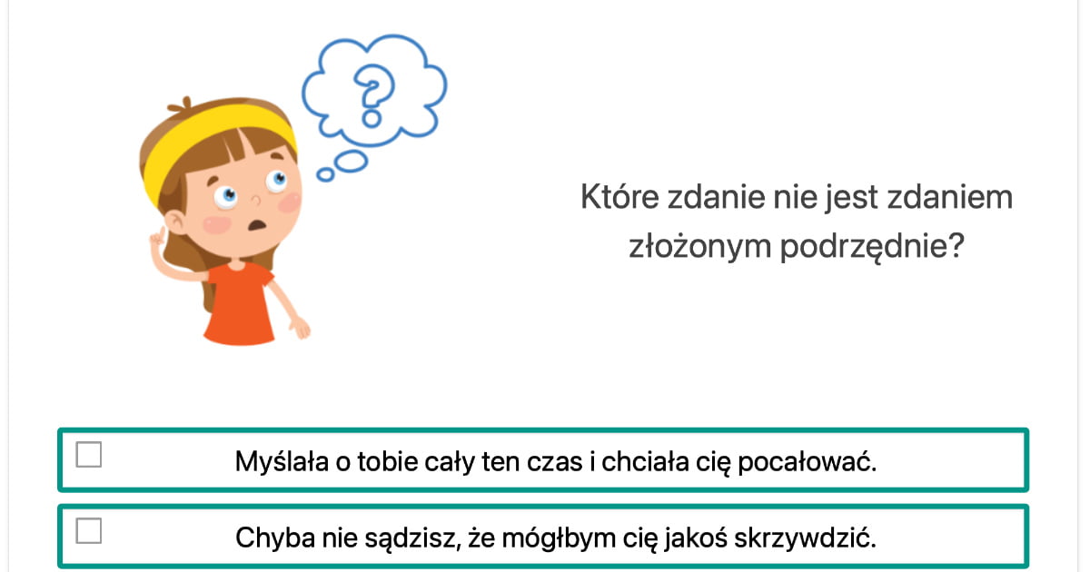 Quiz: Zdanie złożone podrzędnie