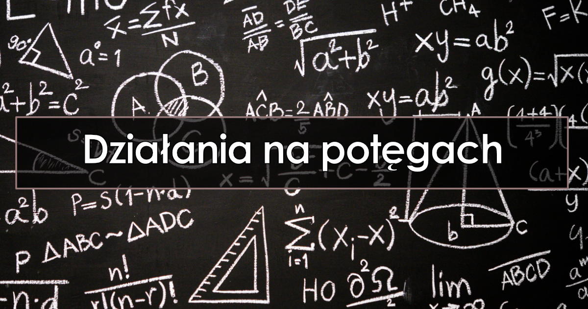 Działania na potęgach