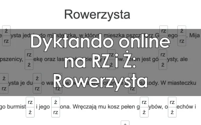 Dyktando: Rowerzysta (pisownia RZ i Ż)