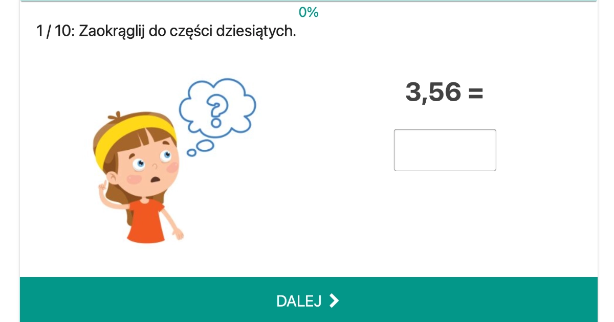 Quiz: Zaokrąglij do części dziesiątych