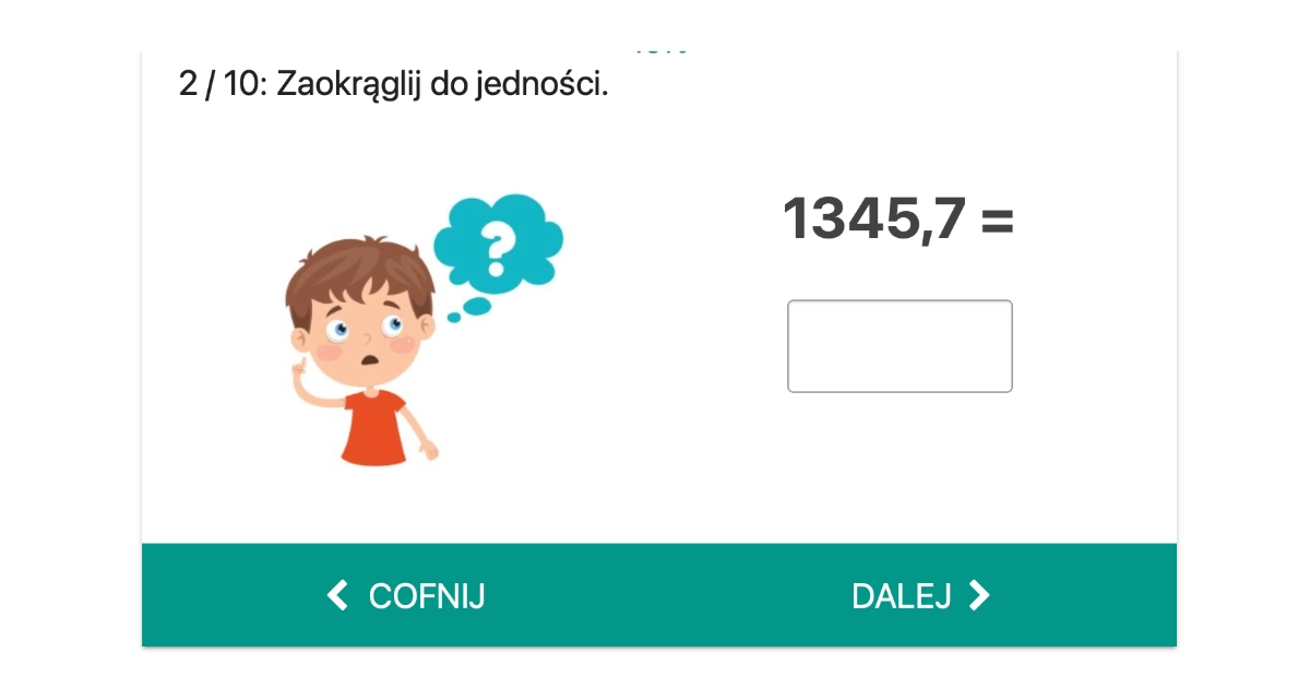 Quiz: Zaokrąglij do jedności