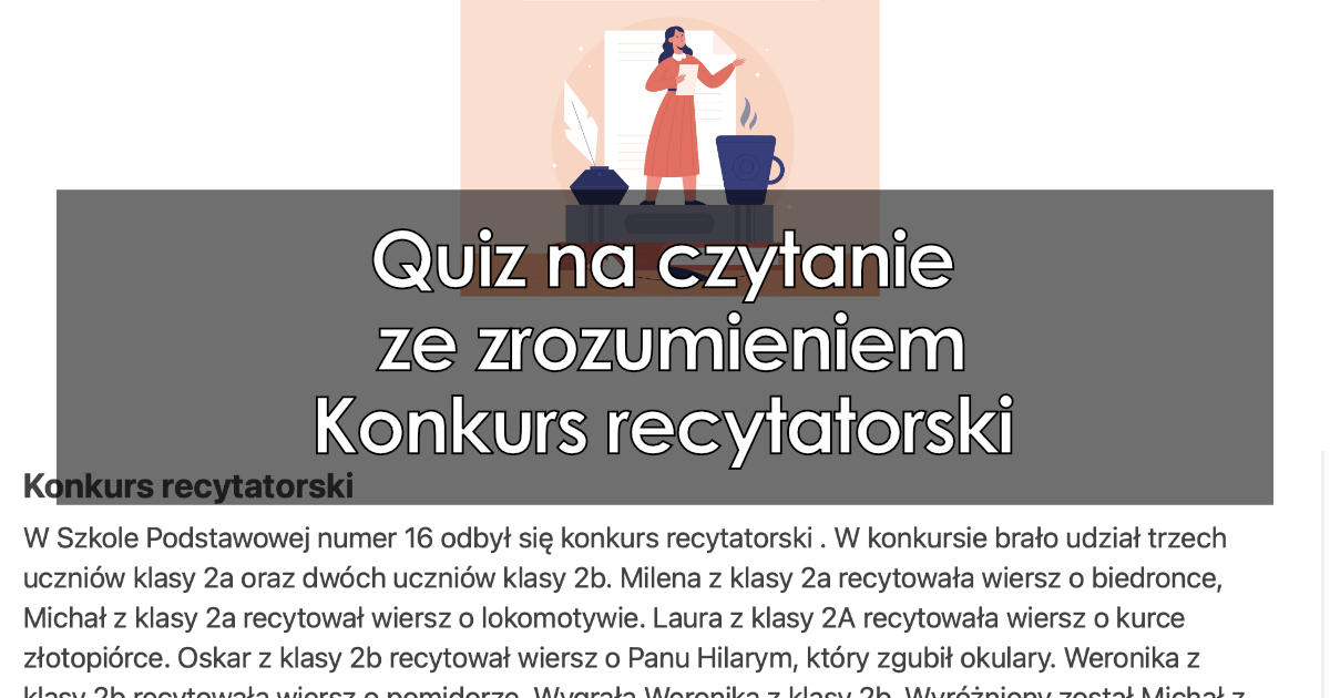 Quiz: Konkurs recytatorski – czytanka