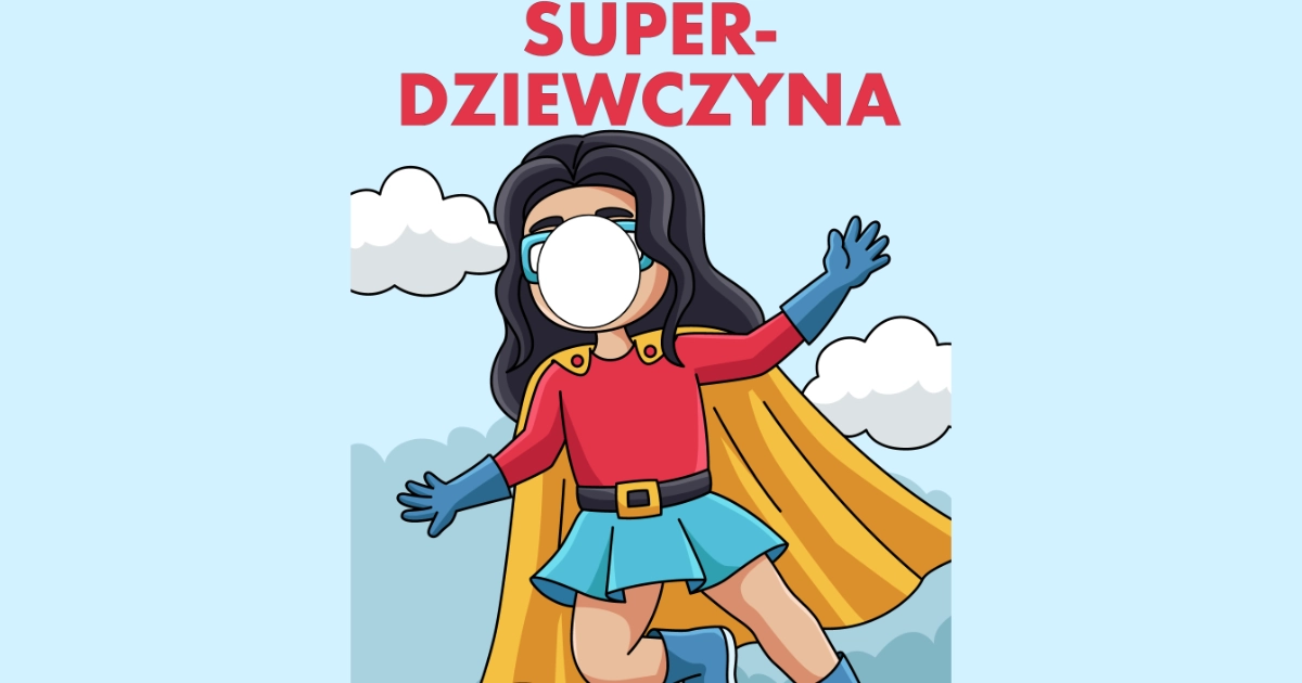 Fotobudka: Superdziewczyna