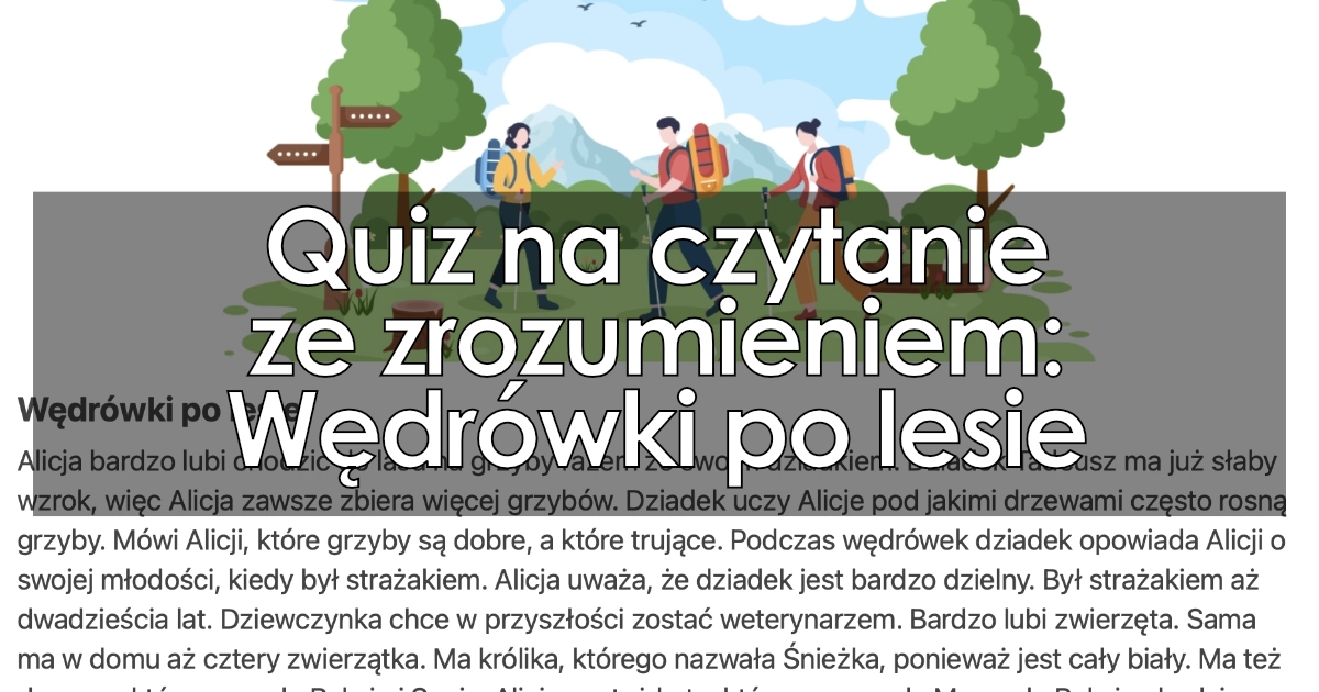 Quiz: Wędrówki po lesie – czytanka