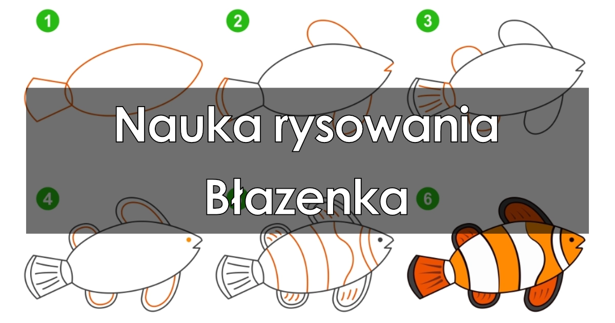 Jak narysować rybę: Błazenka