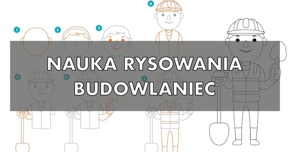 Jak narysować budowlańca