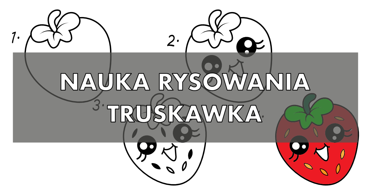 Jak narysować truskawkę