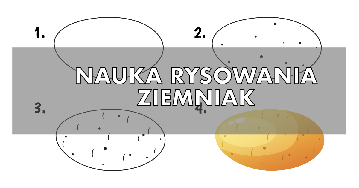 Jak narysować ziemniaka