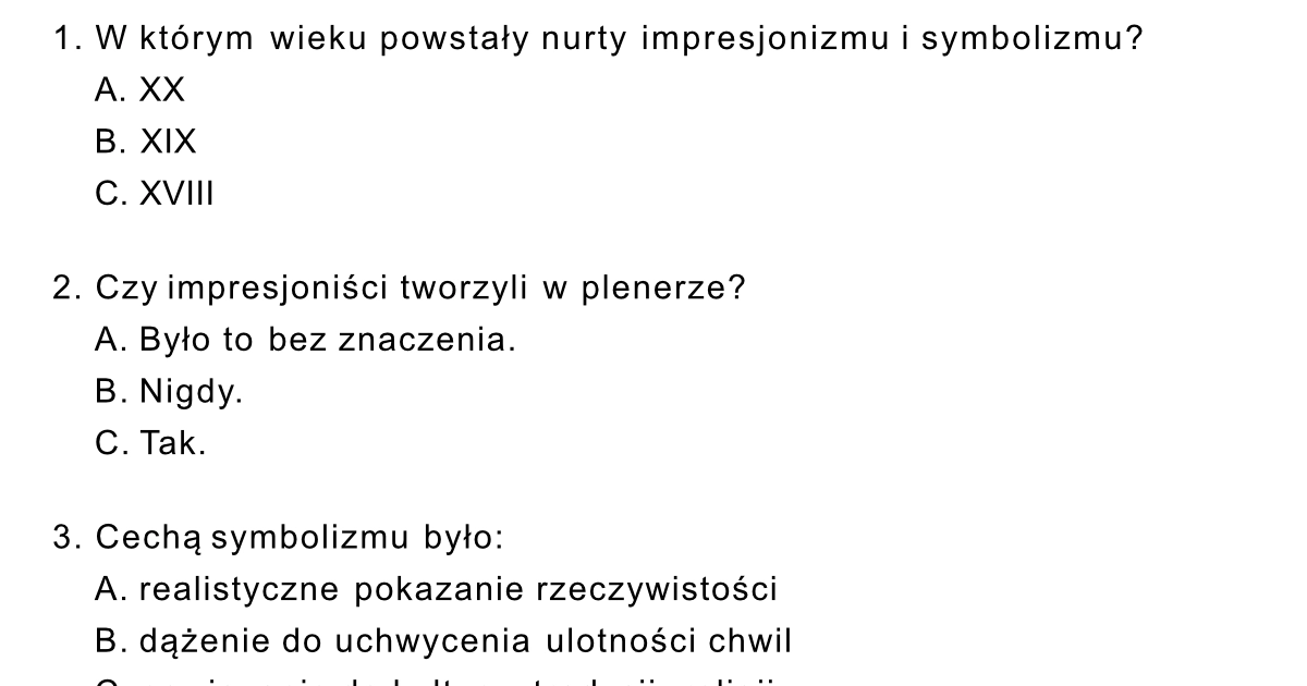 Test: Impresjonizmu i symbolizm