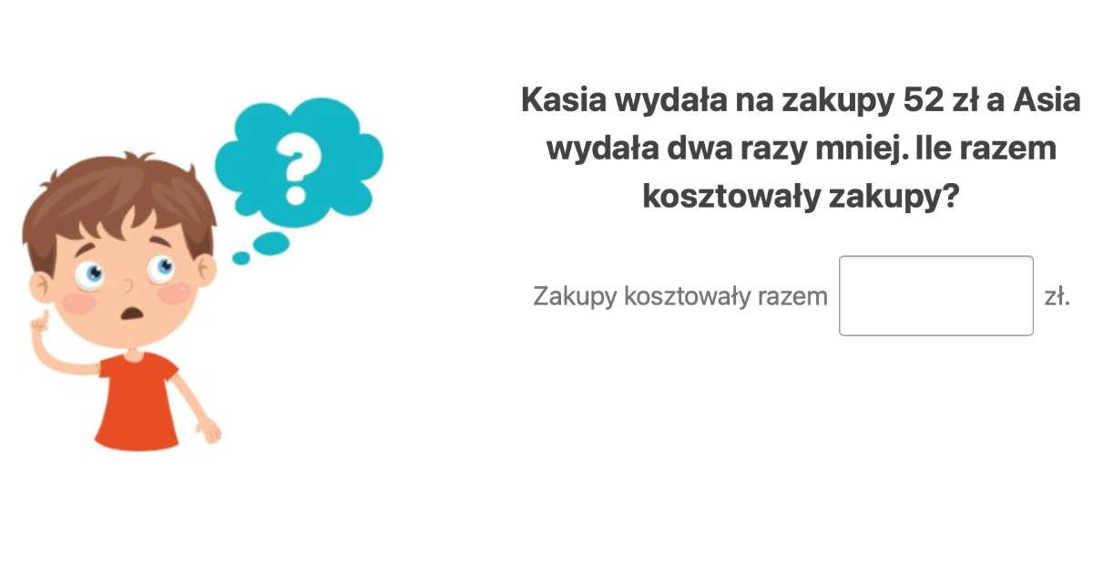 Quiz: Zadania tekstowe: Więcej, mniej