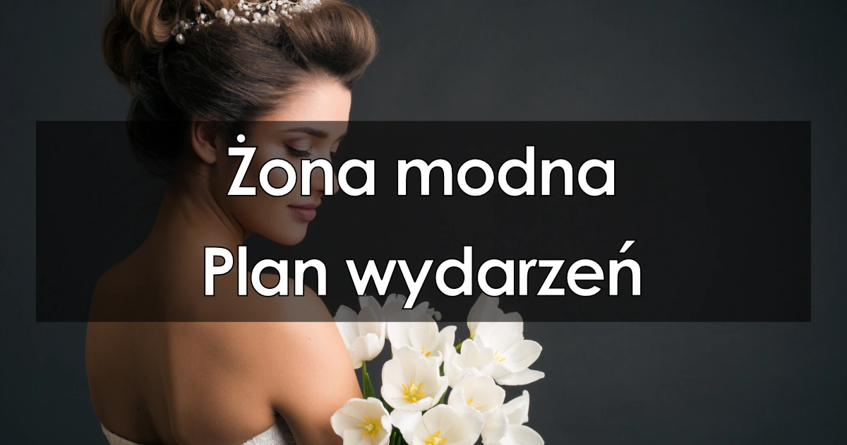 Lektura: Żona modna – plan wydarzeń