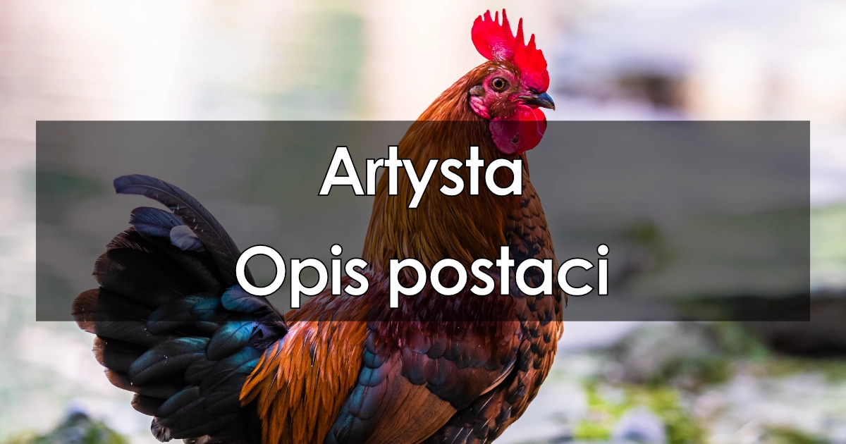 Lektura: Artysta – opis postaci
