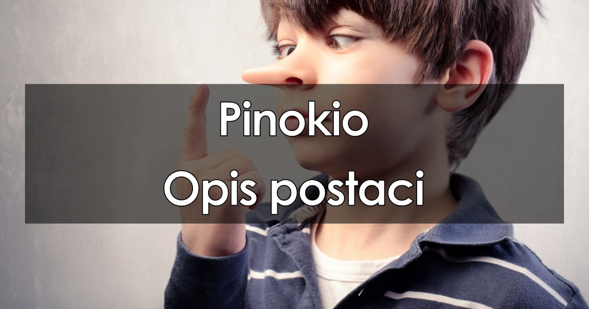 Lektura: Pinokio – opis postaci