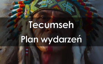 Lektura: Tecumseh – plan wydarzeń