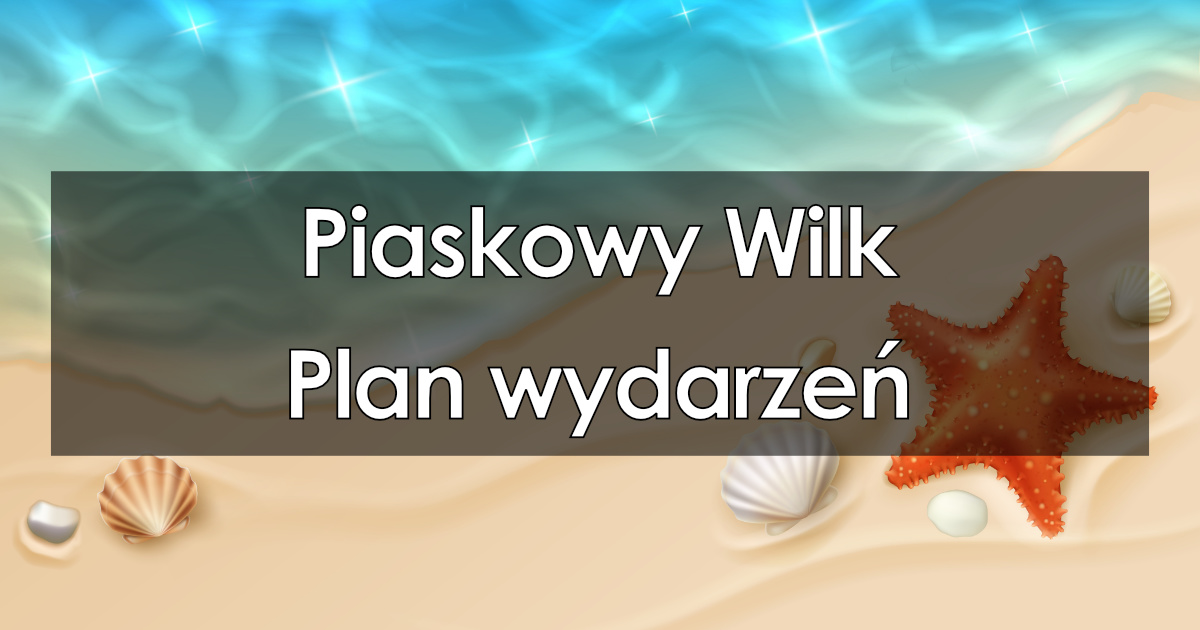 Lektura: Piaskowy Wilk – plan wydarzeń