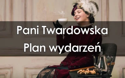 Lektura: Pani Twardowska – Plan wydarzeń