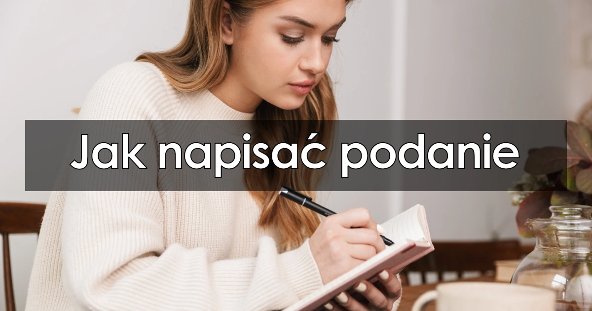 Jak napisać podanie