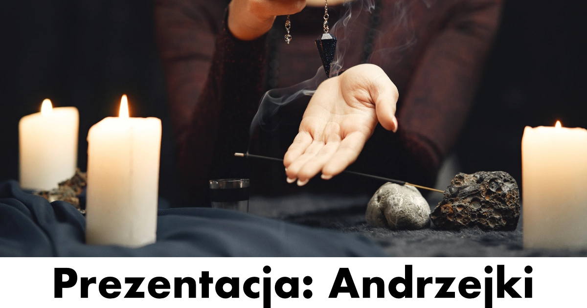 Prezentacja: Andrzejki