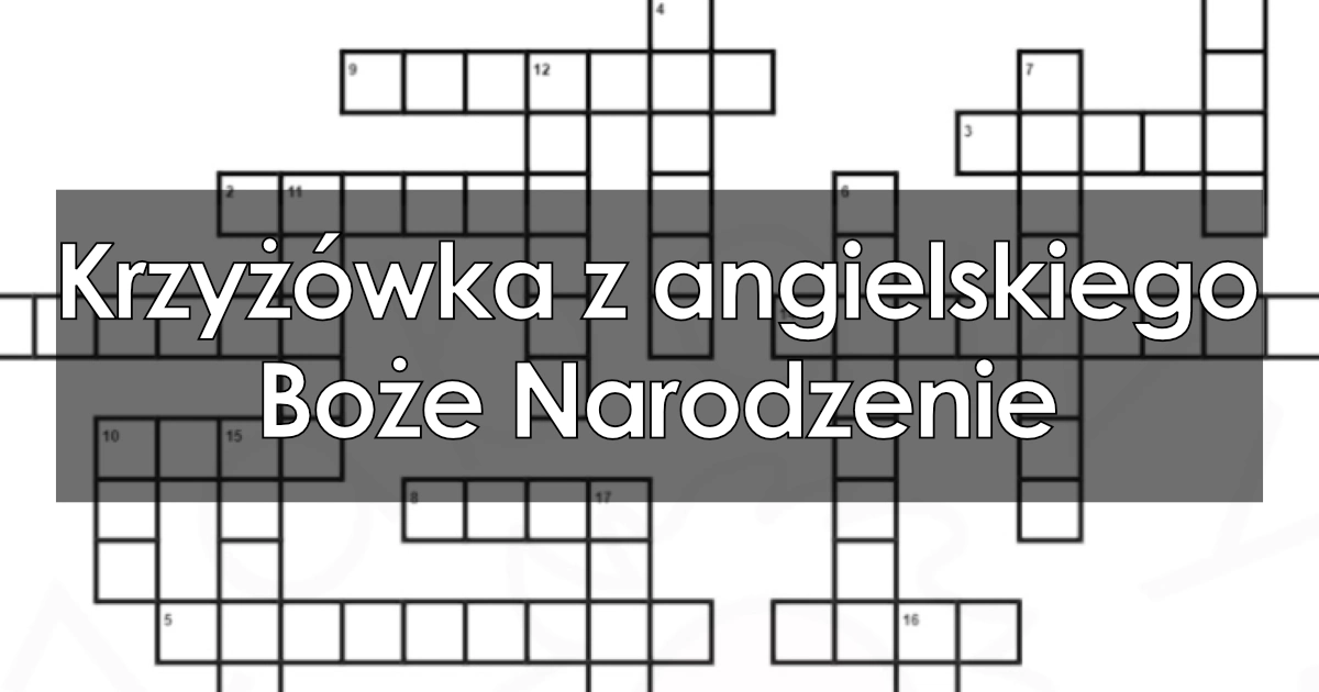 Krzyżówka z angielskiego: Boże Narodzenie (z obrazkami)