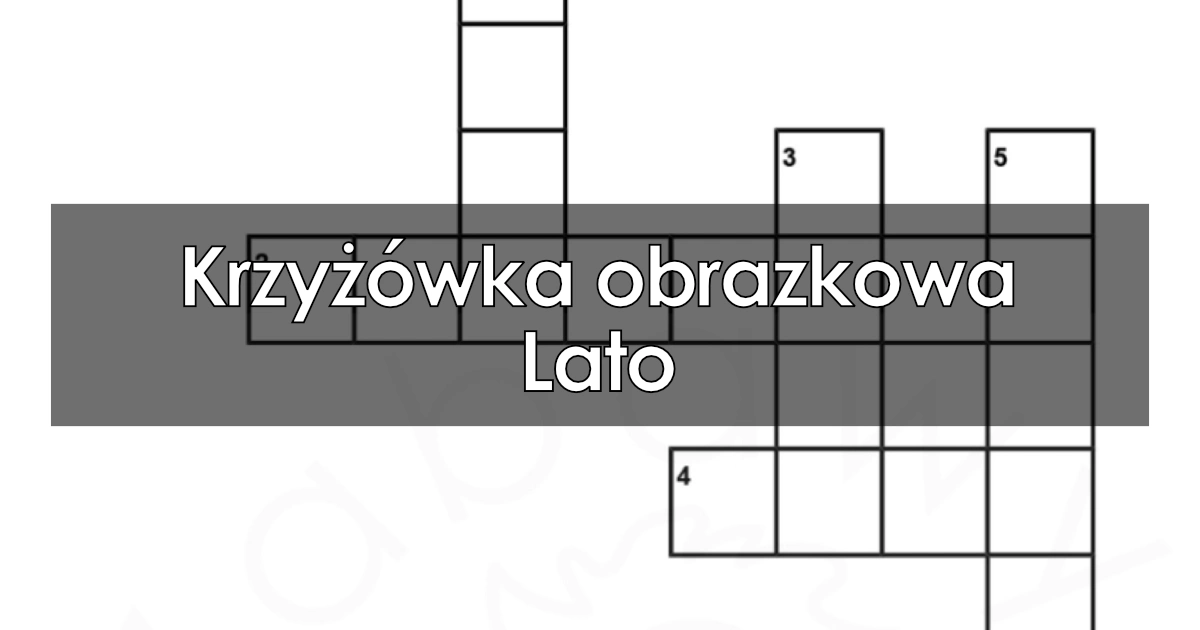 Krzyżówka obrazkowa: Lato